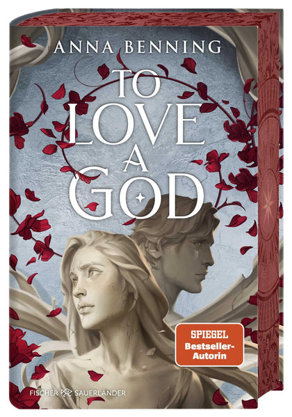 Buchcover von 'To Love a God' - Gebundene Ausgabe von Anna Benning