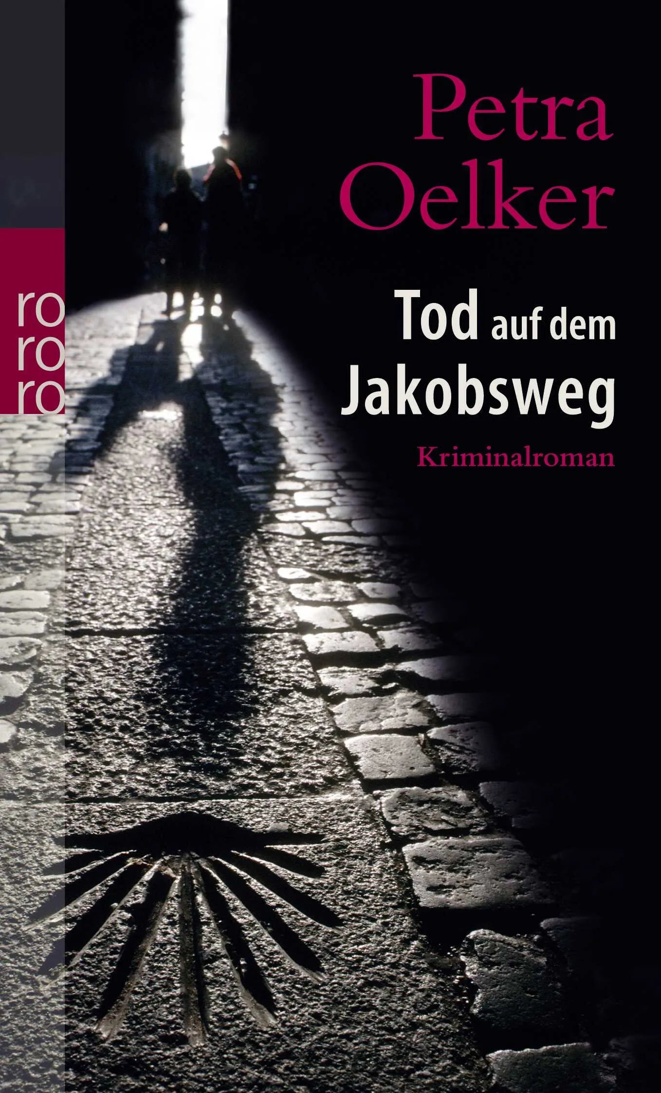 Buchcover von 'Tod auf dem Jakobsweg' - Taschenbuch von Petra Oelker