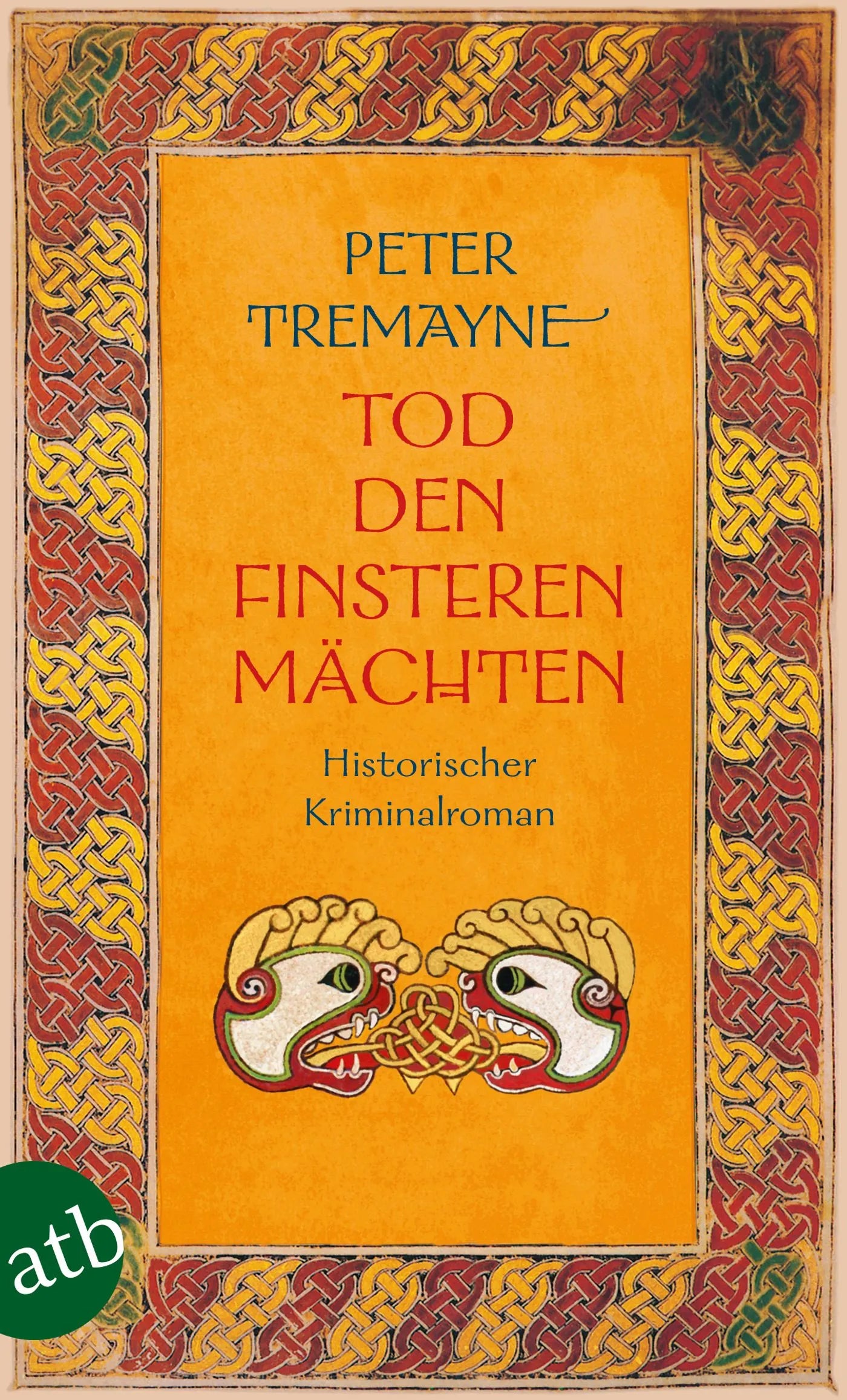 Buchcover von 'Tod den finsteren Mächten' - Taschenbuch von Peter Tremayne