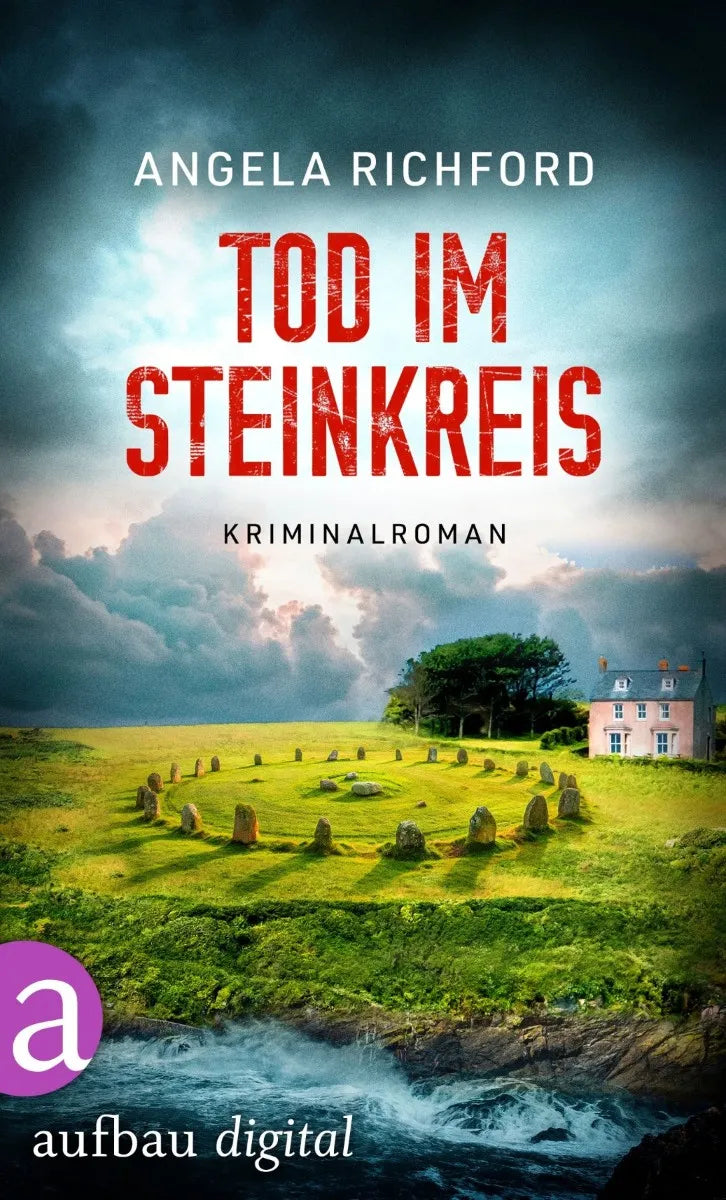 Cover: Tod im Steinkreis (E-Book) von Angela Richford