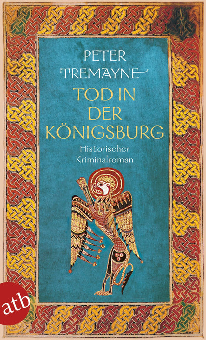 Buchcover von 'Tod in der Königsburg' - Taschenbuch von Peter Tremayne