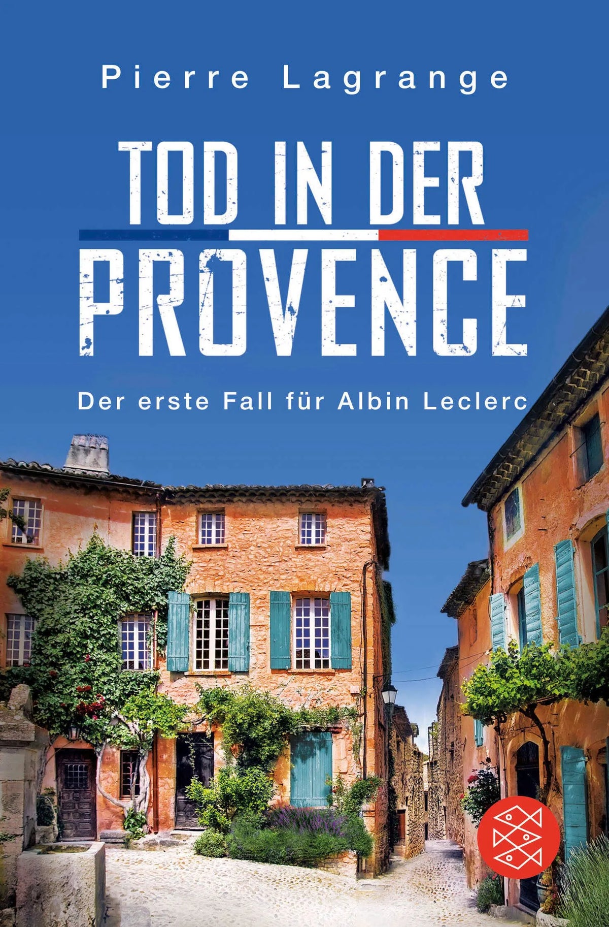 Cover: Tod in der Provence (Taschenbuch) von Pierre Lagrange