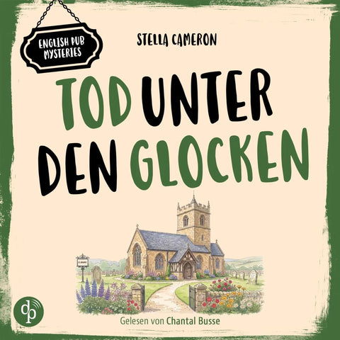 Tod unter den Glocken | Cosy Crime Hörbuch