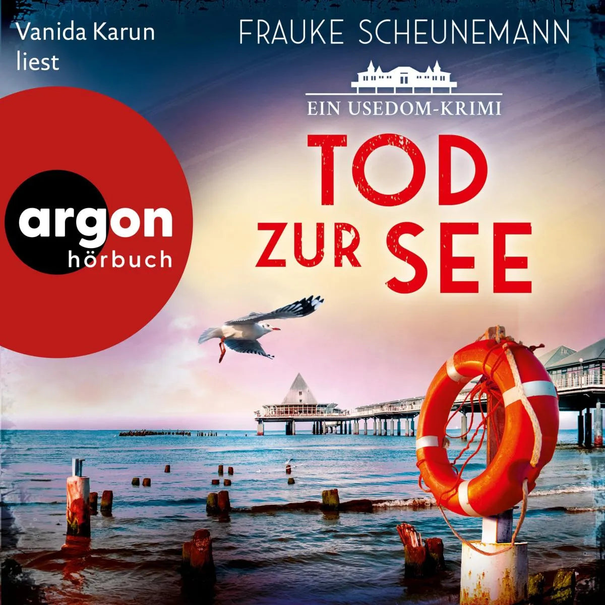 Cover: Tod zur See - Ein Usedom-Krimi (Hörbuch Download) von Frauke Scheunemann