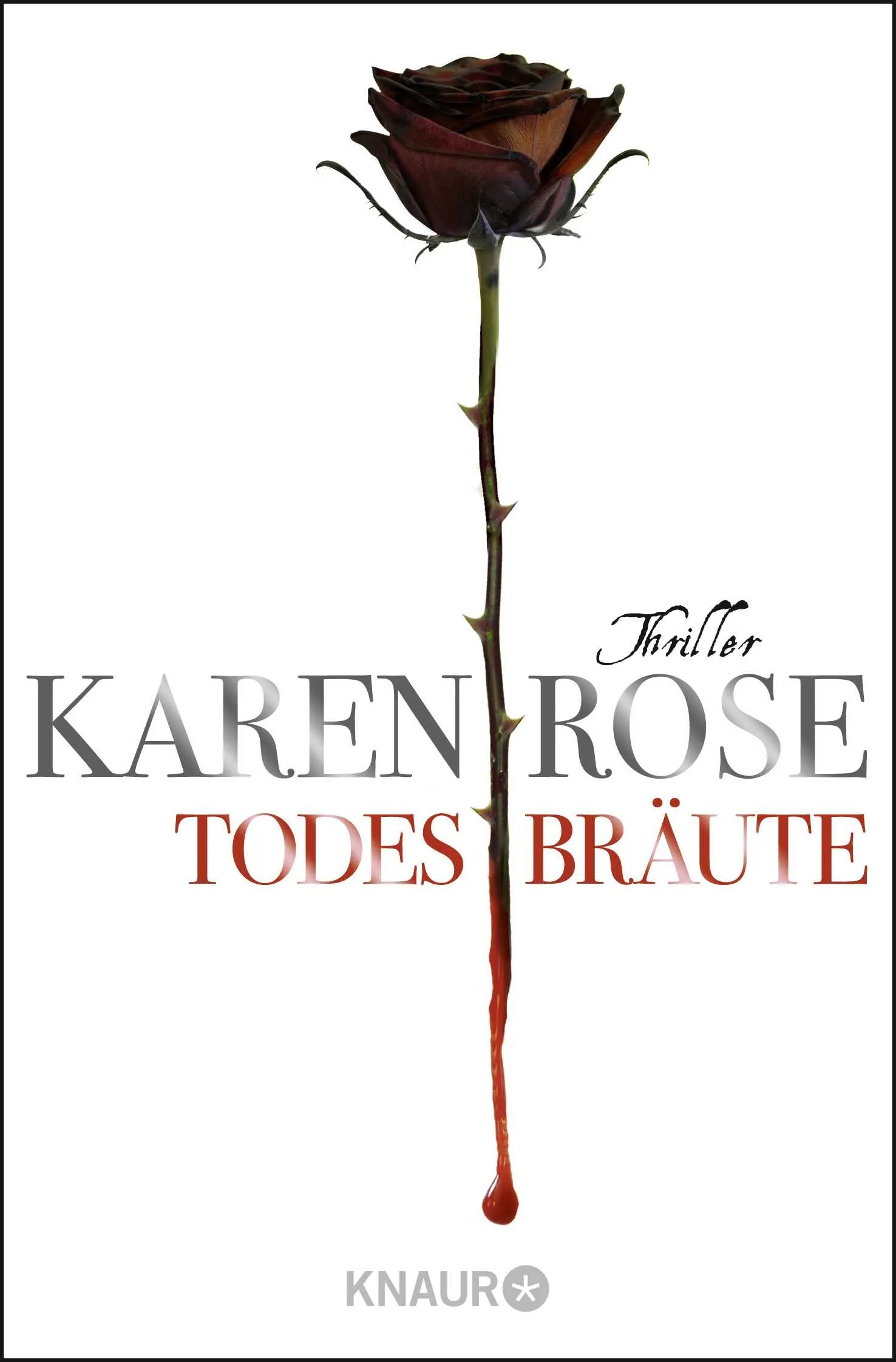 Buchcover von 'Todesbräute' - Taschenbuch von Karen Rose