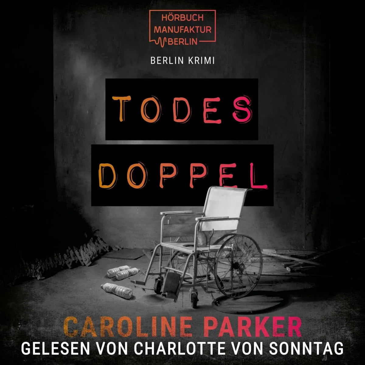 Cover: Todesdoppel (Hörbuch Download) von Caroline Parker
