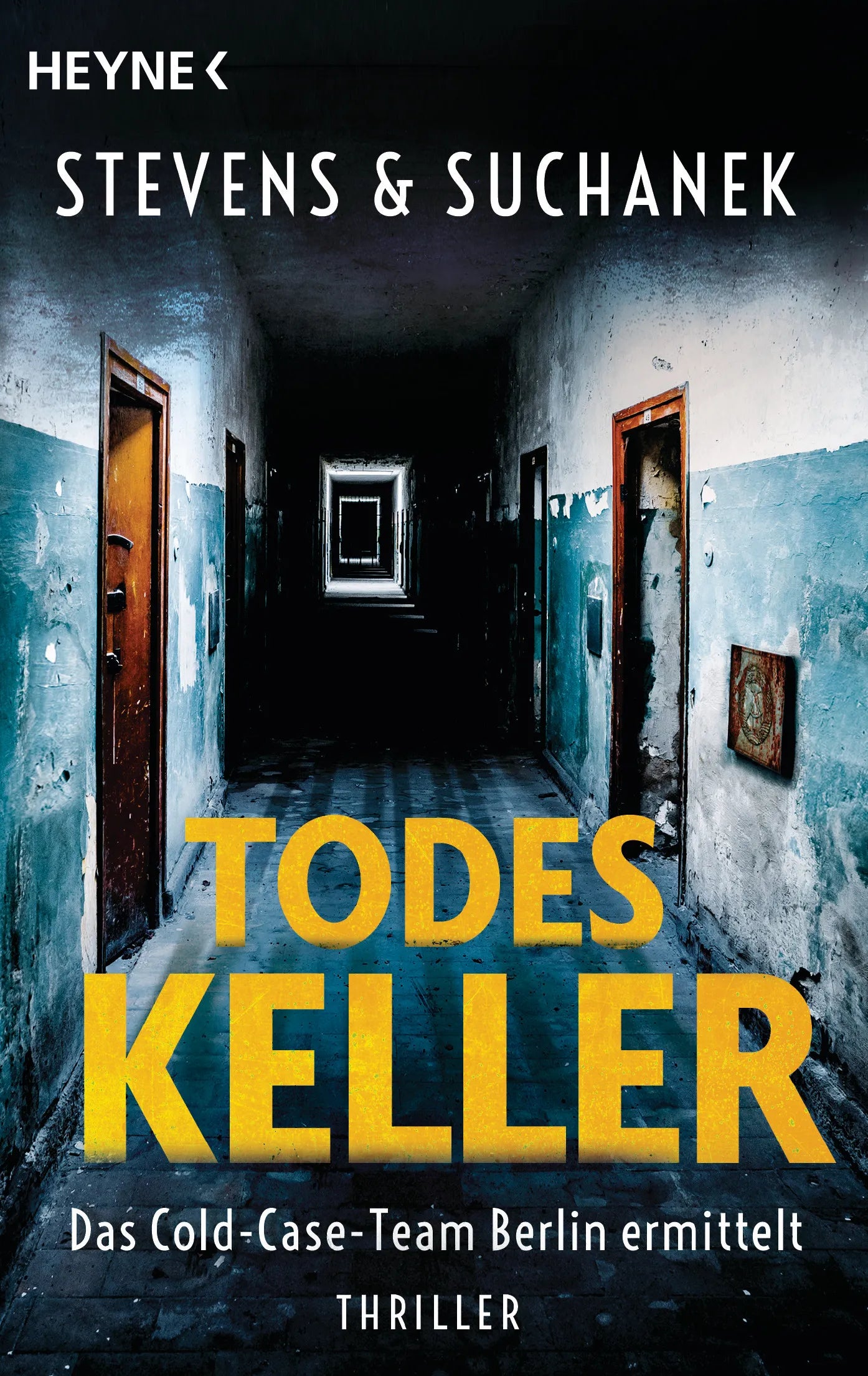 Cover: Todeskeller. Das Cold-Case-Team Berlin ermittelt (E-Book) von Nica Stevens