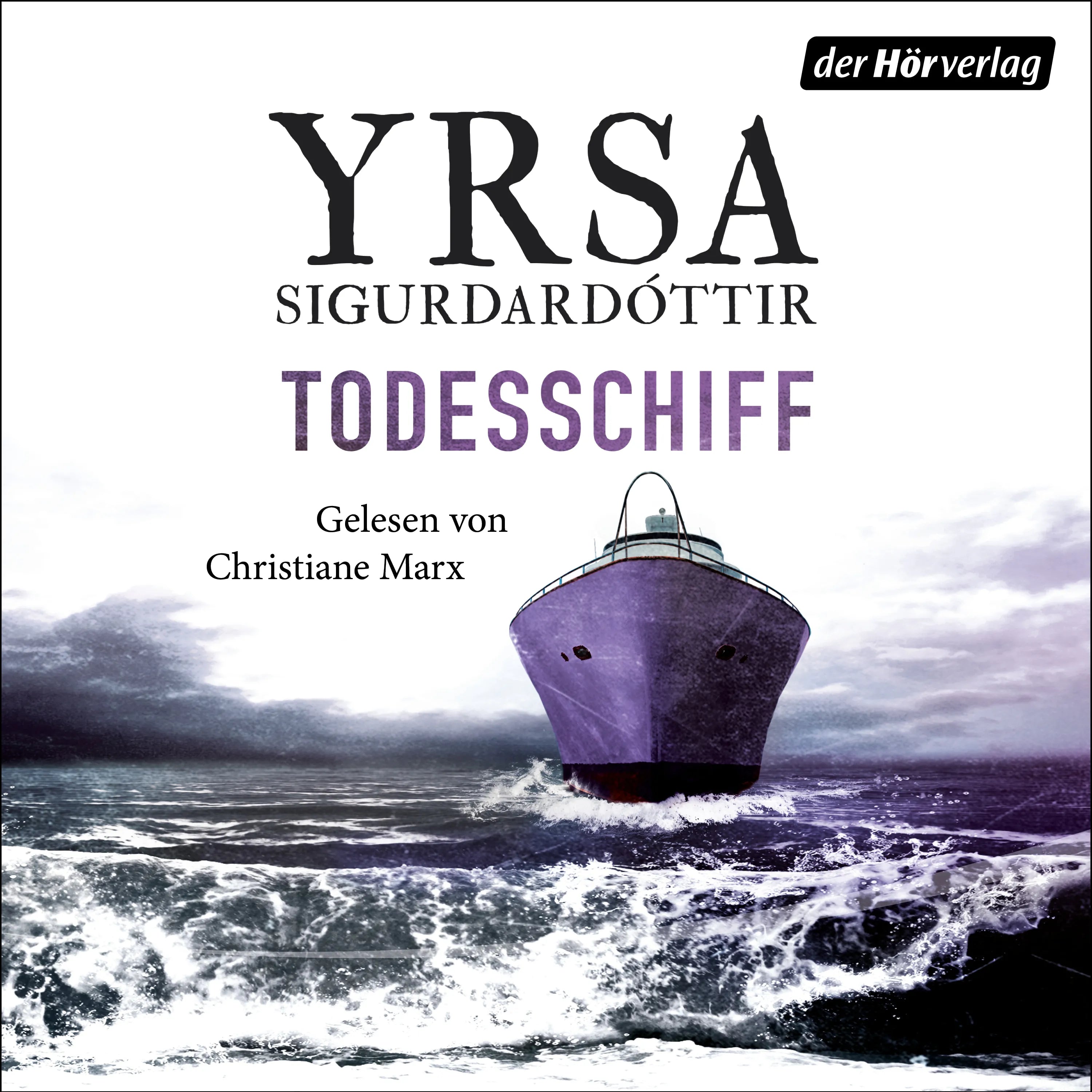 Cover: Todesschiff (Hörbuch Download) von Yrsa Sigurdardóttir