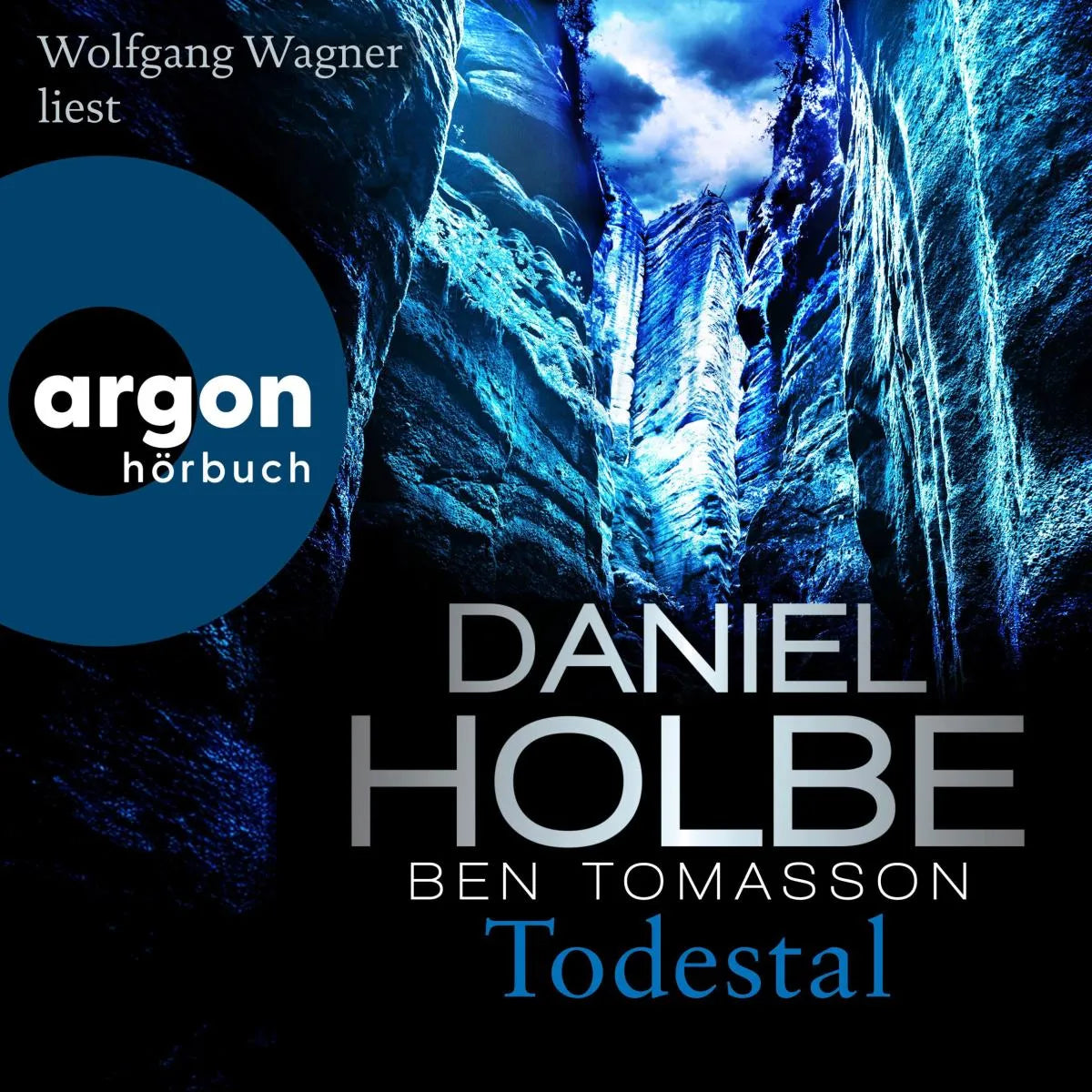 Cover: Todestal (Hörbuch Download) von Daniel Holbe