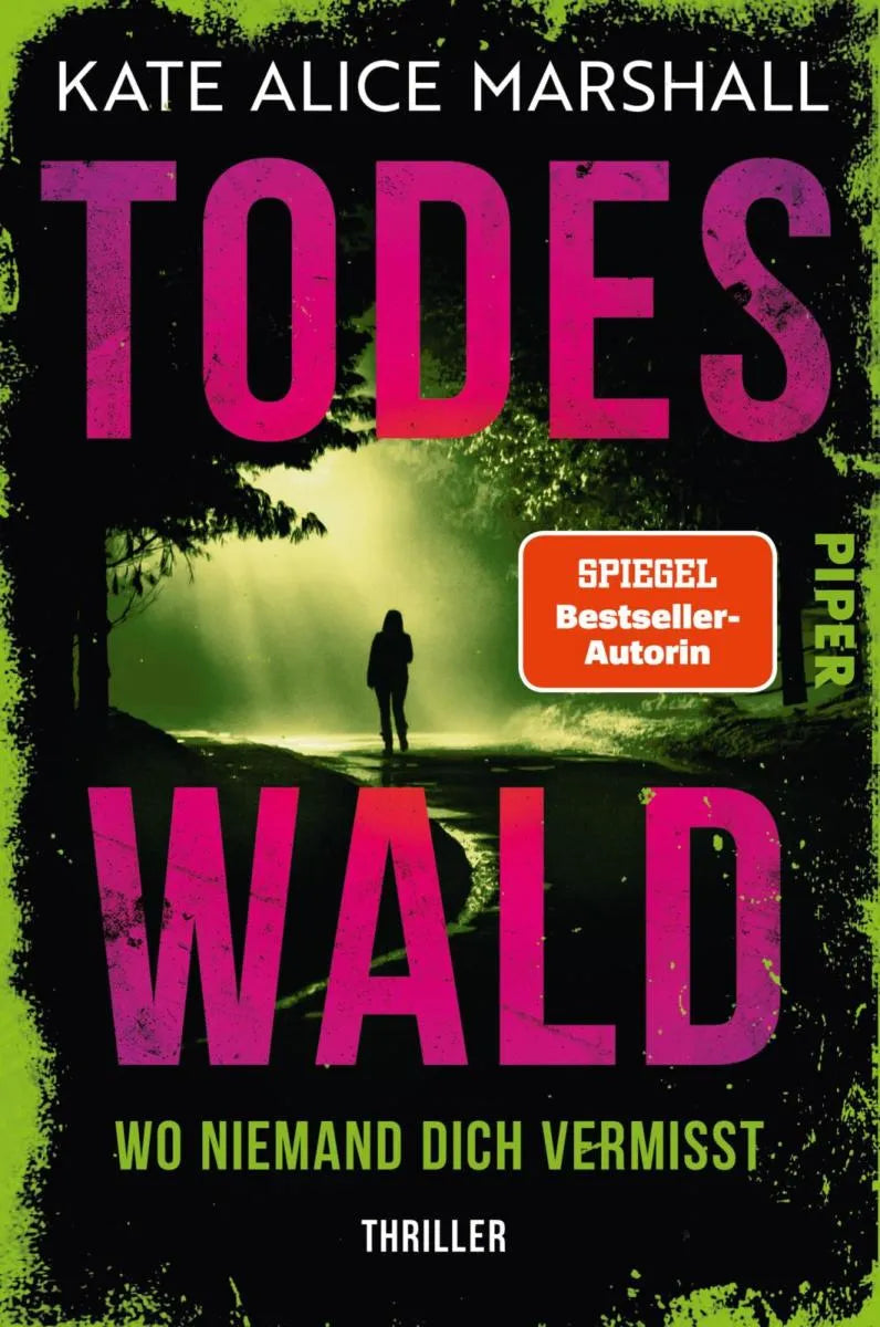 Cover: Todeswald  - Wo niemand dich vermisst (E-Book) von Kate Alice Marshall