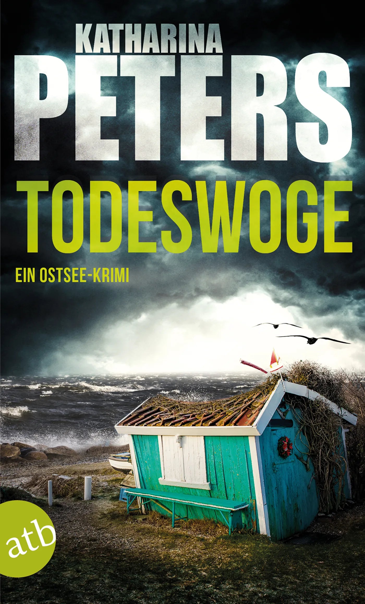 Buchcover von 'Todeswoge' - Taschenbuch von Katharina Peters