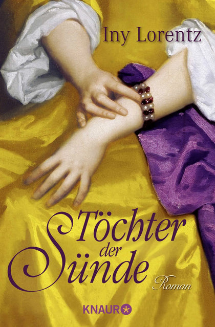 Buchcover von 'Töchter der Sünde' - Taschenbuch von Iny Lorentz