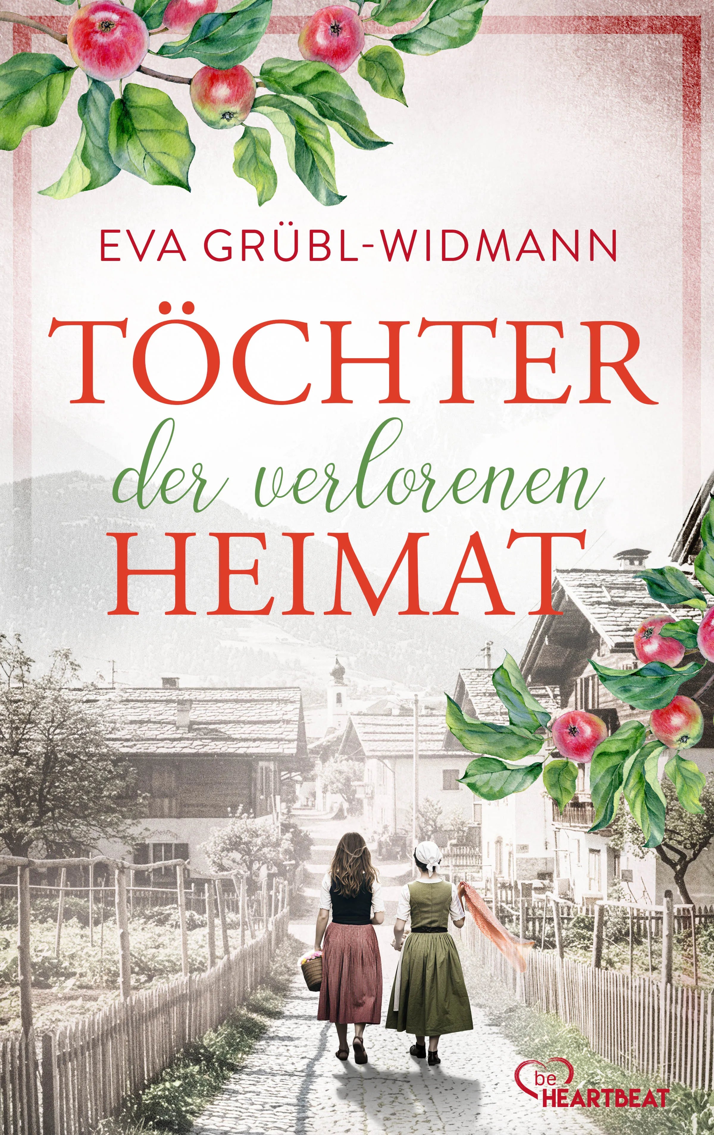 Cover: Töchter der verlorenen Heimat (E-Book) von Eva Grübl-Widmann