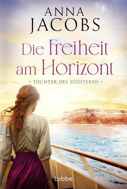 Buchcover von 'Töchter des Südsterns - Die Freiheit am Horizont' - Taschenbuch von Anna Jacobs