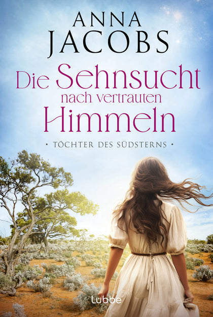 Buchcover von 'Töchter des Südsterns - Die Sehnsucht nach vertrauten Himmeln' - Taschenbuch von Anna Jacobs