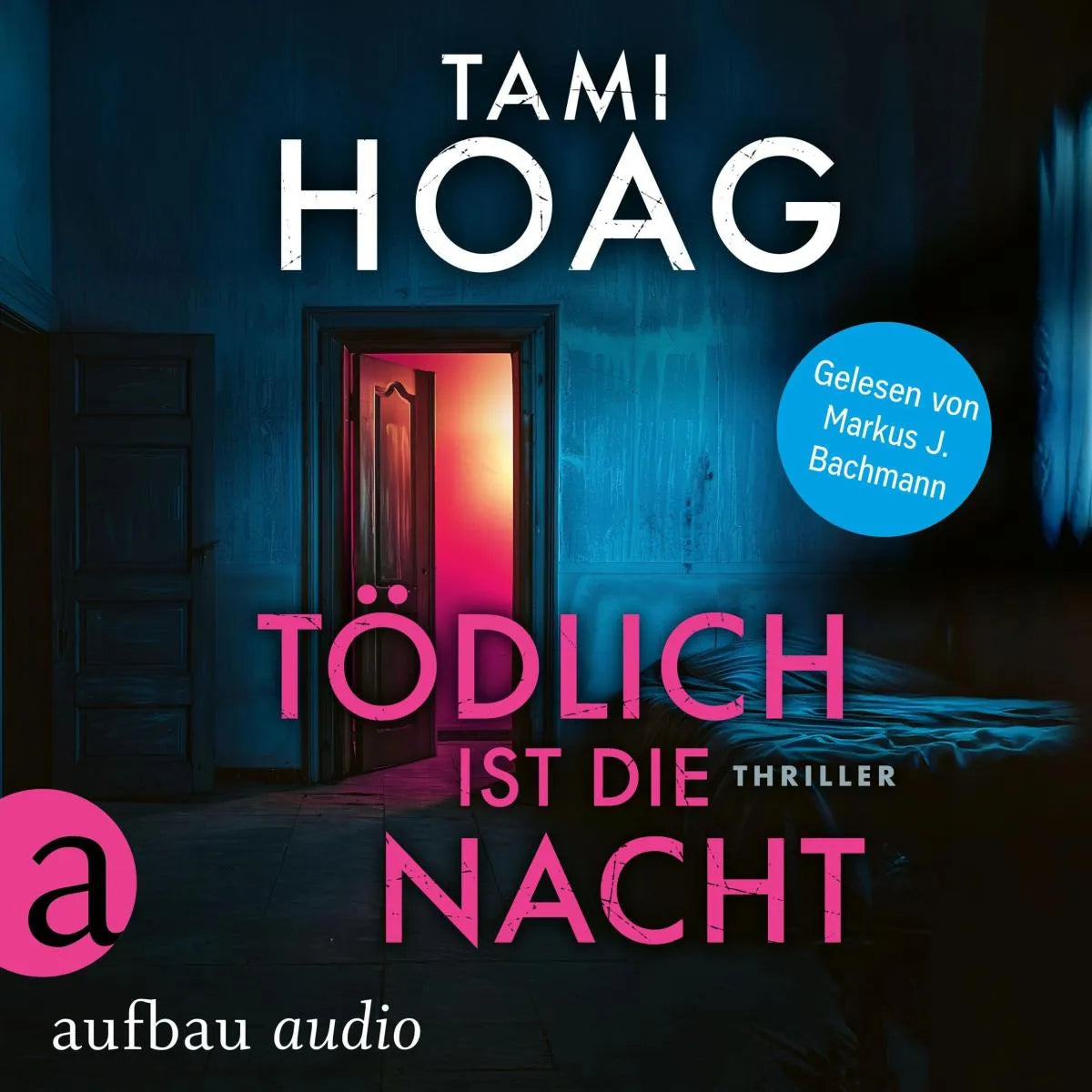Cover: Tödlich ist die Nacht (Hörbuch Download) von Tami Hoag