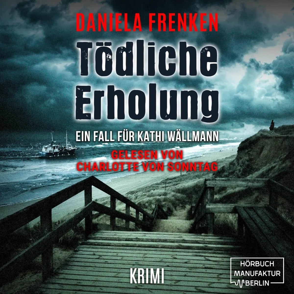 Cover: Tödliche Erholung (Hörbuch Download) von Daniela Frenken