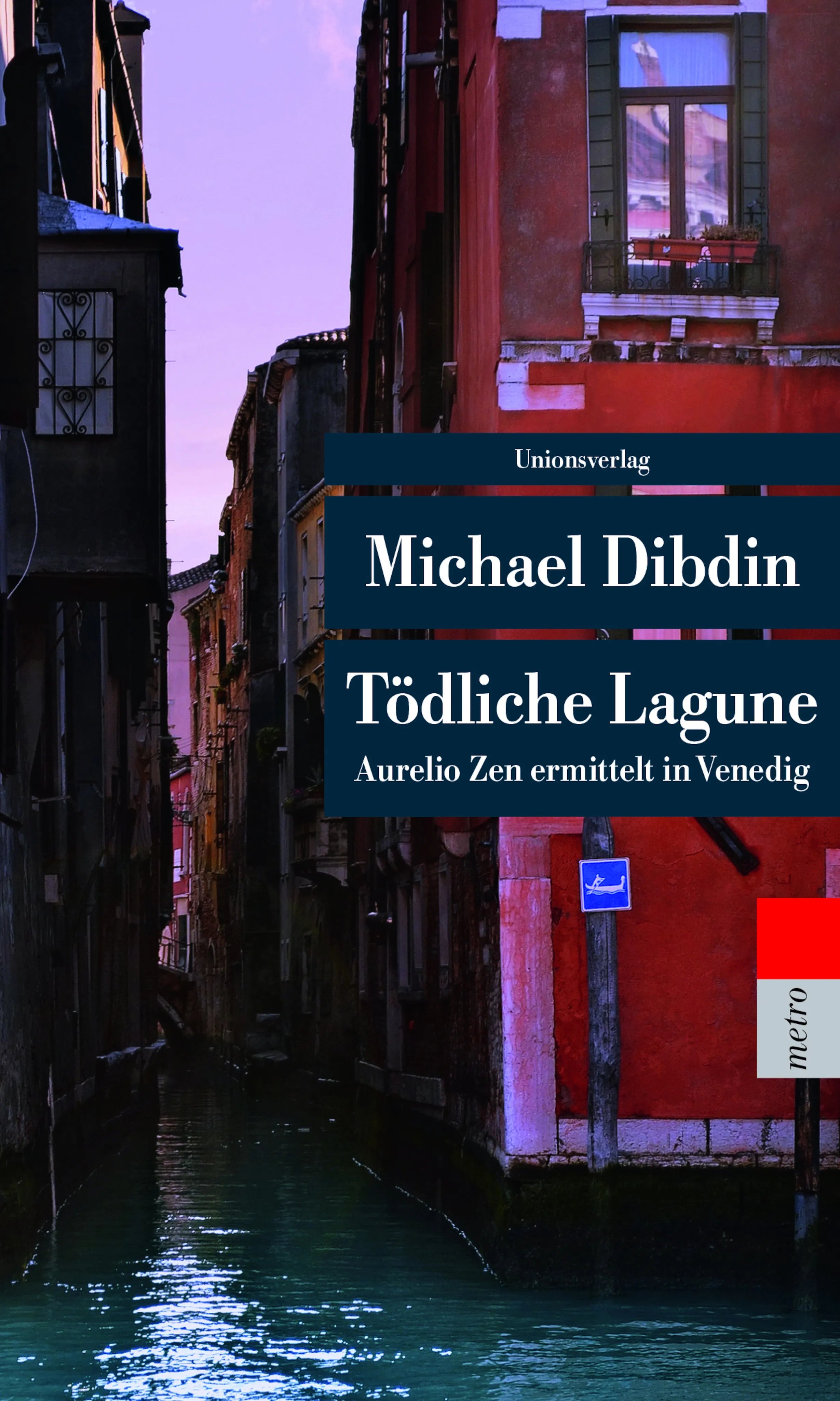 Buchcover von 'Tödliche Lagune' - Taschenbuch von Michael Dibdin
