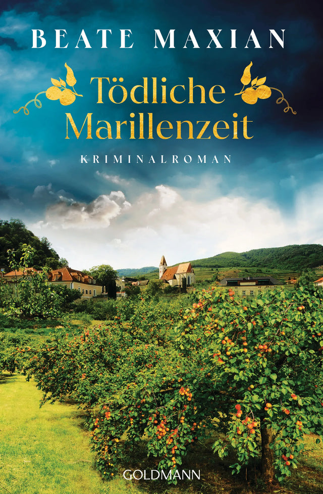 Cover: Tödliche Marillenzeit (E-Book) von Beate Maxian