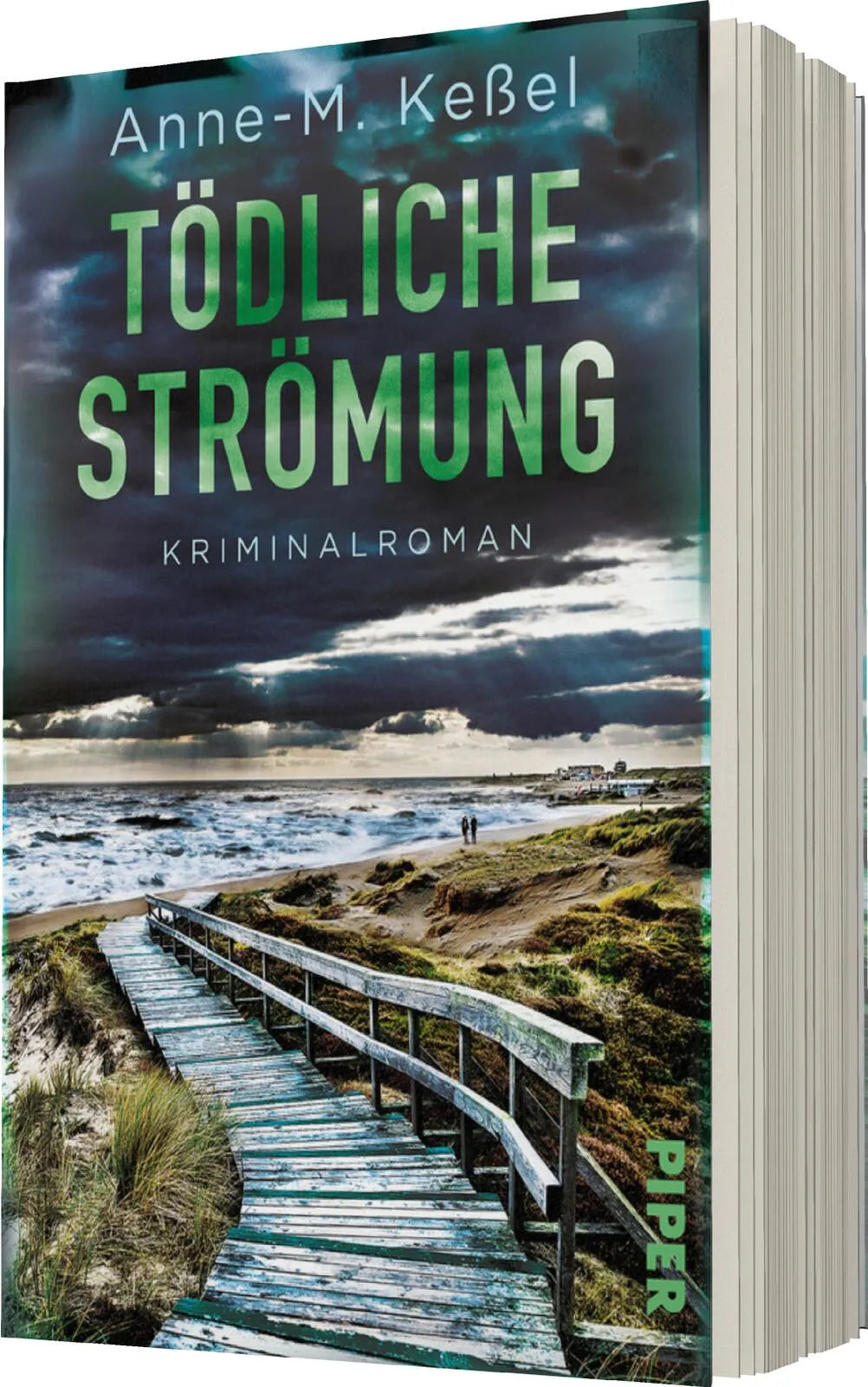 Anne-M. Keßel - Tödliche Strömung