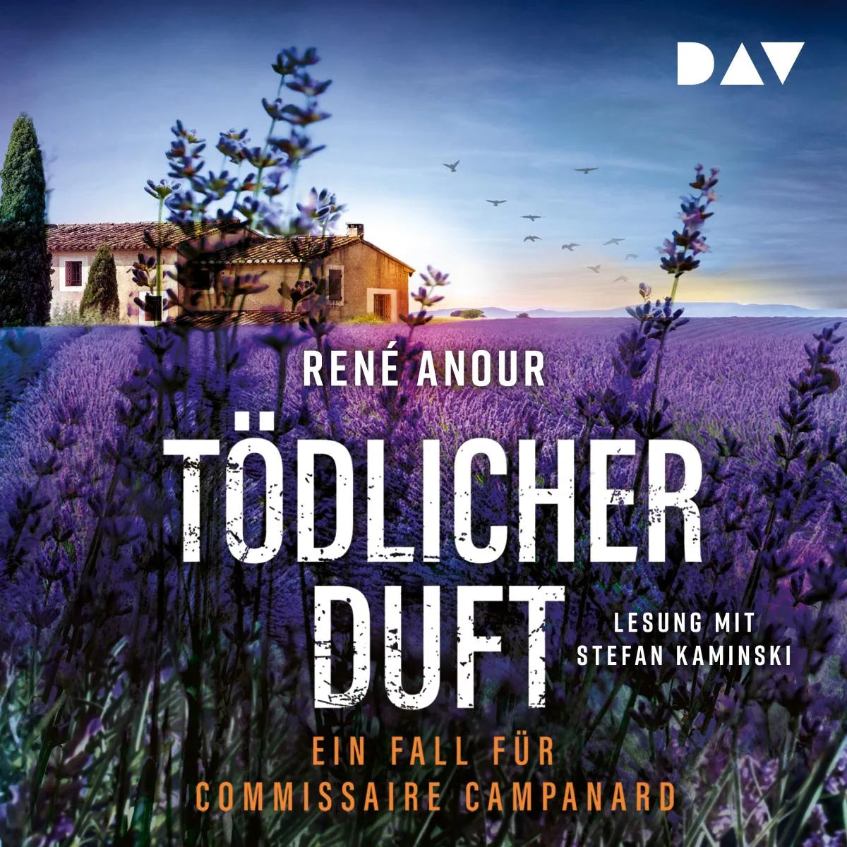 Cover: Tödlicher Duft. Ein Fall für Commissaire Campanard (Hörbuch Download) von René Anour