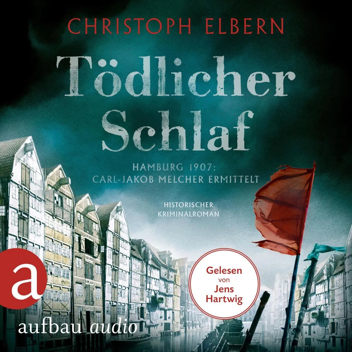 Cover: Tödlicher Schlaf (Hörbuch Download) von Christoph Elbern