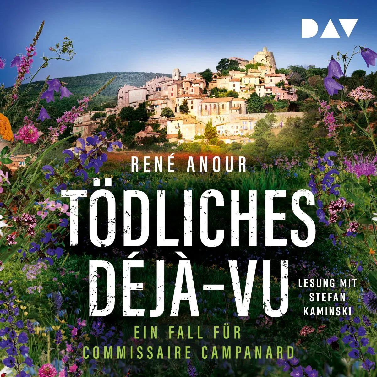 Cover: Tödliches Déjà-vu. Ein Fall für Commissaire Campanard (Hörbuch Download) von René Anour