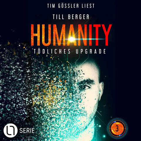Tödliches Upgrade - Humanity, Teil 3