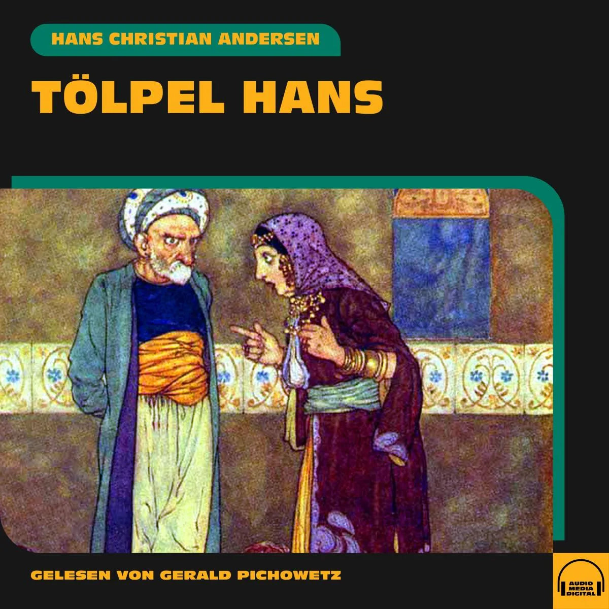 Cover: Tölpel Hans (Hörbuch Download) von Hans Christian Andersen