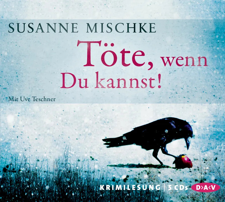 Buchcover von 'Töte, wenn Du kannst!' - Hörbuch (CD) von Susanne Mischke