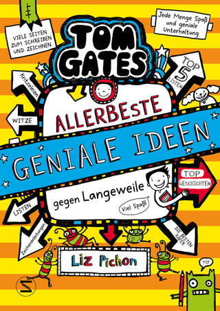 Tom Gates, Band 23: Allerbeste geniale Ideen