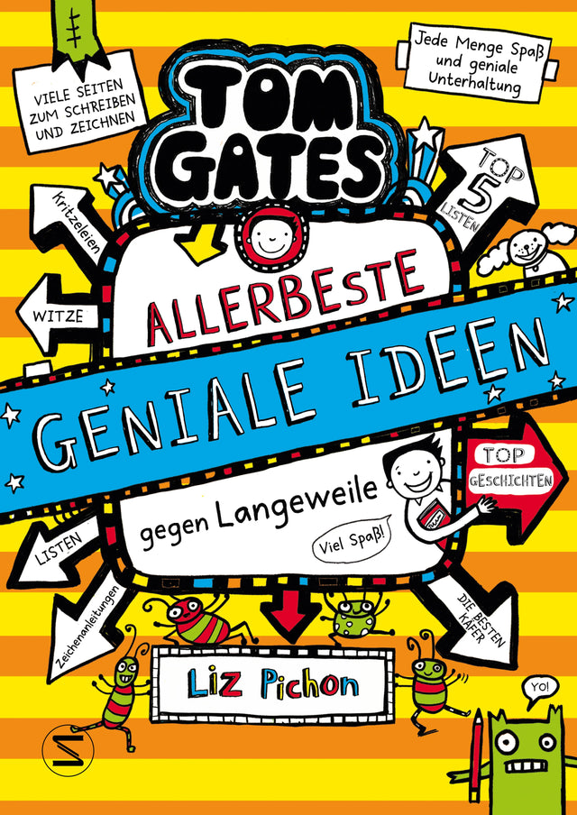 Buchcover von 'Tom Gates. Allerbeste geniale Ideen' - Gebundene Ausgabe von Liz Pichon