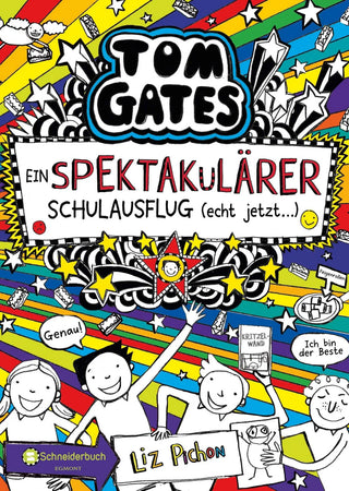 Tom Gates, Band 17: Ein spektakulärer Schulausflug - echt jetzt!