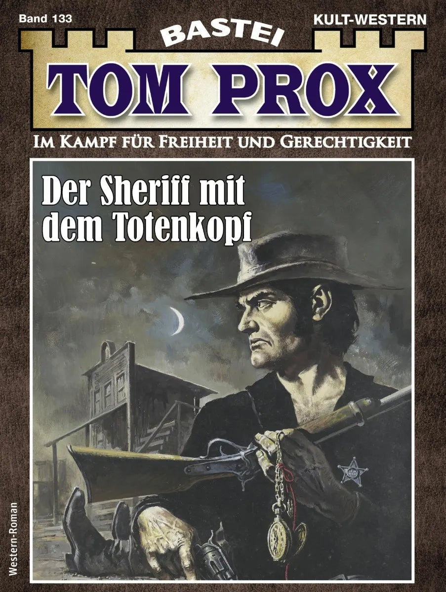 Cover: Tom Prox 133 (E-Book) von Alex Robby