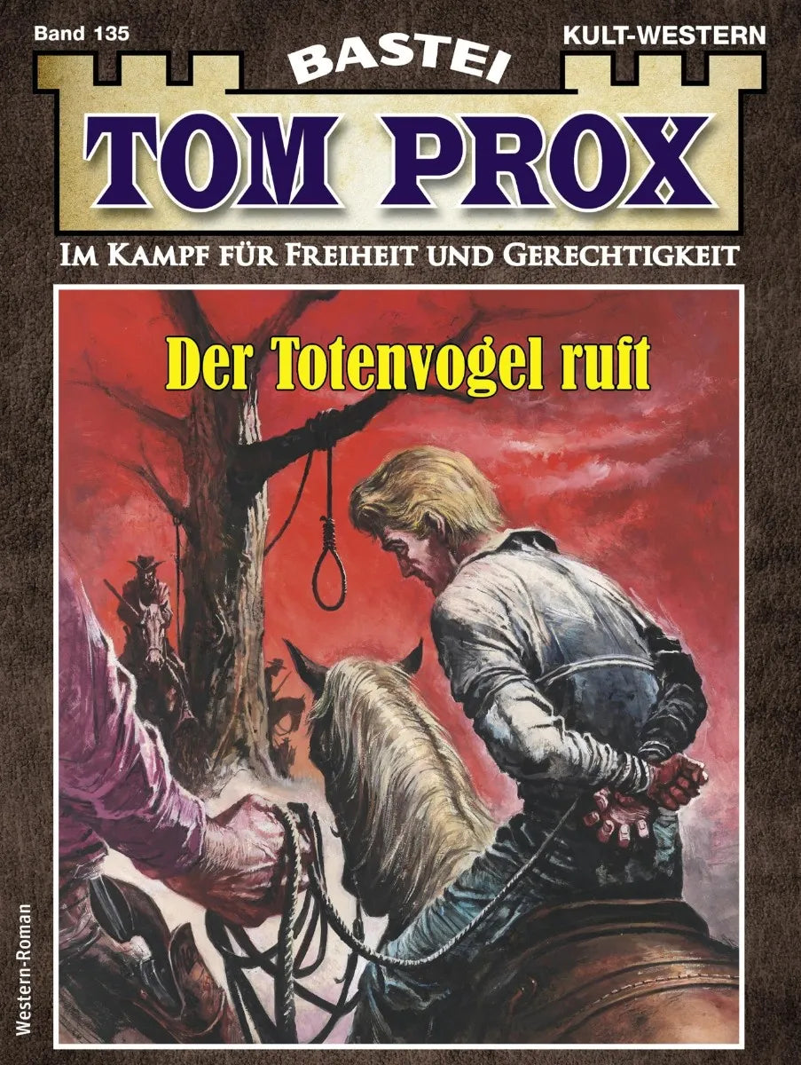 Cover: Tom Prox 135 (E-Book) von Alex Robby