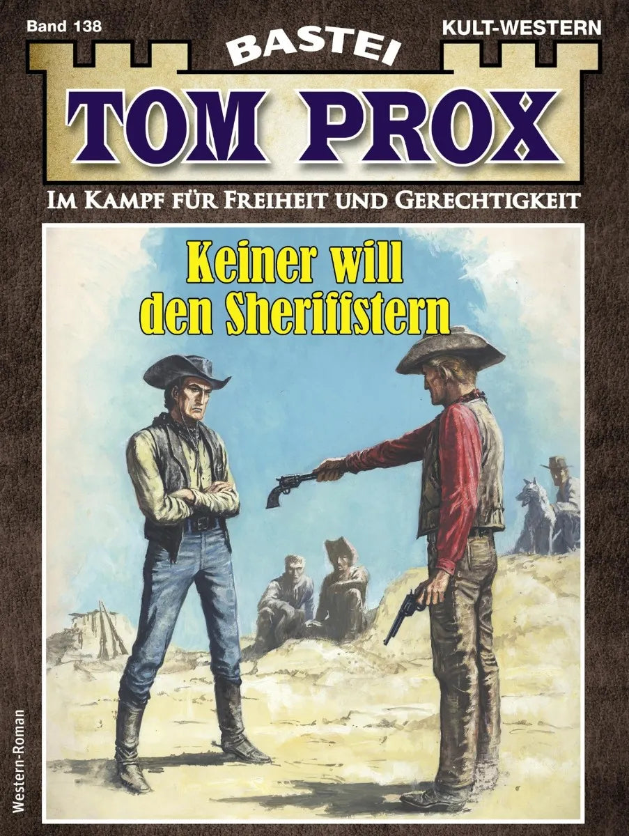Cover: Tom Prox 138 (E-Book) von Alex Robby