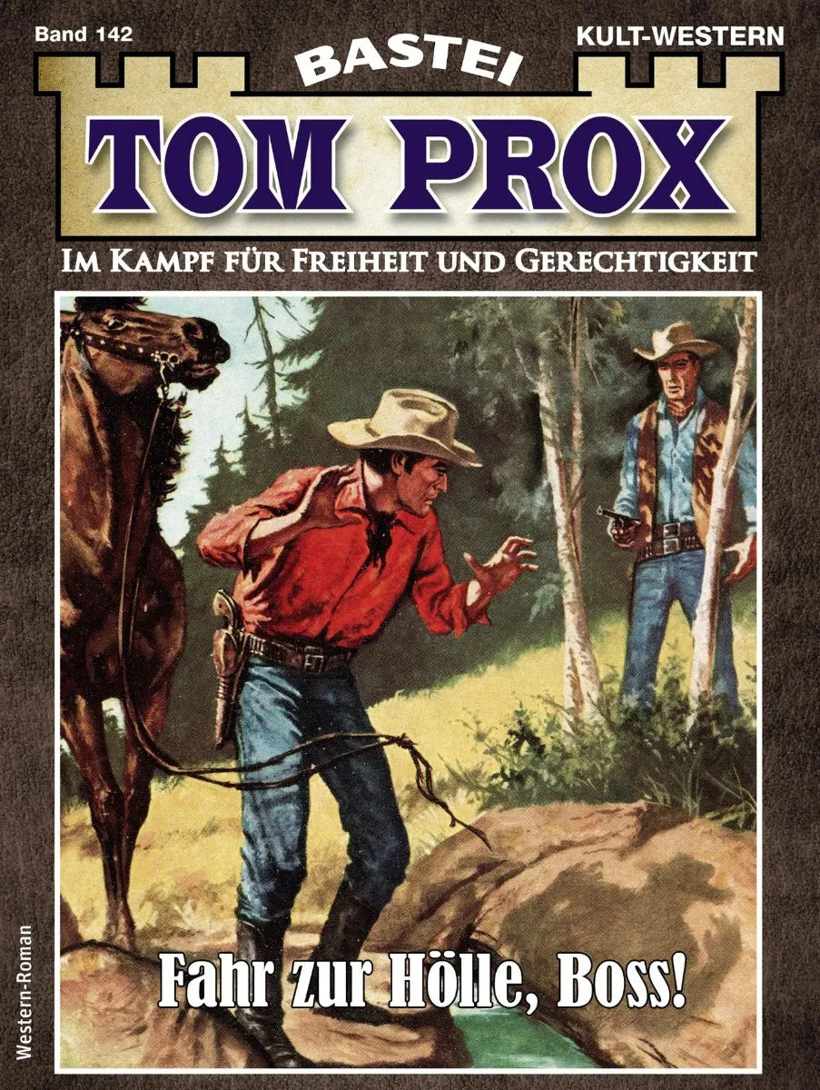 Cover: Tom Prox 142 (E-Book) von Frank Dalton
