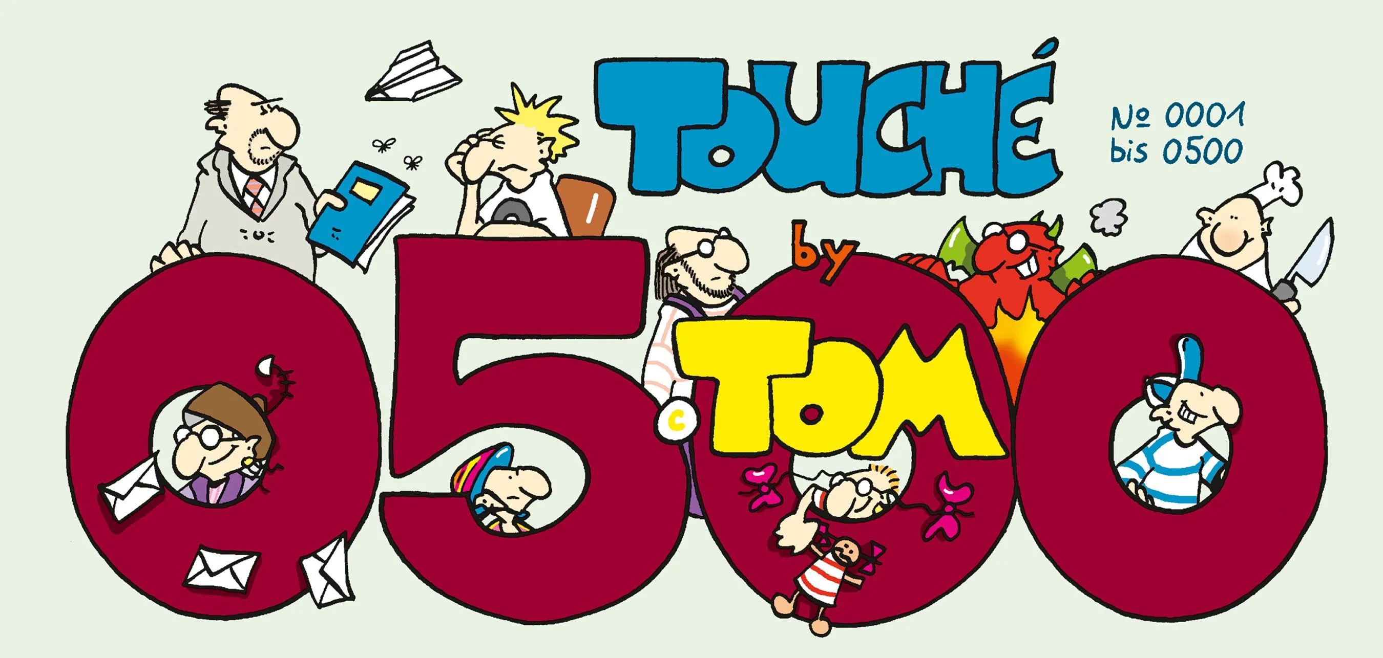 Buchcover von 'Tom Touché 500' - Taschenbuch von ©TOM