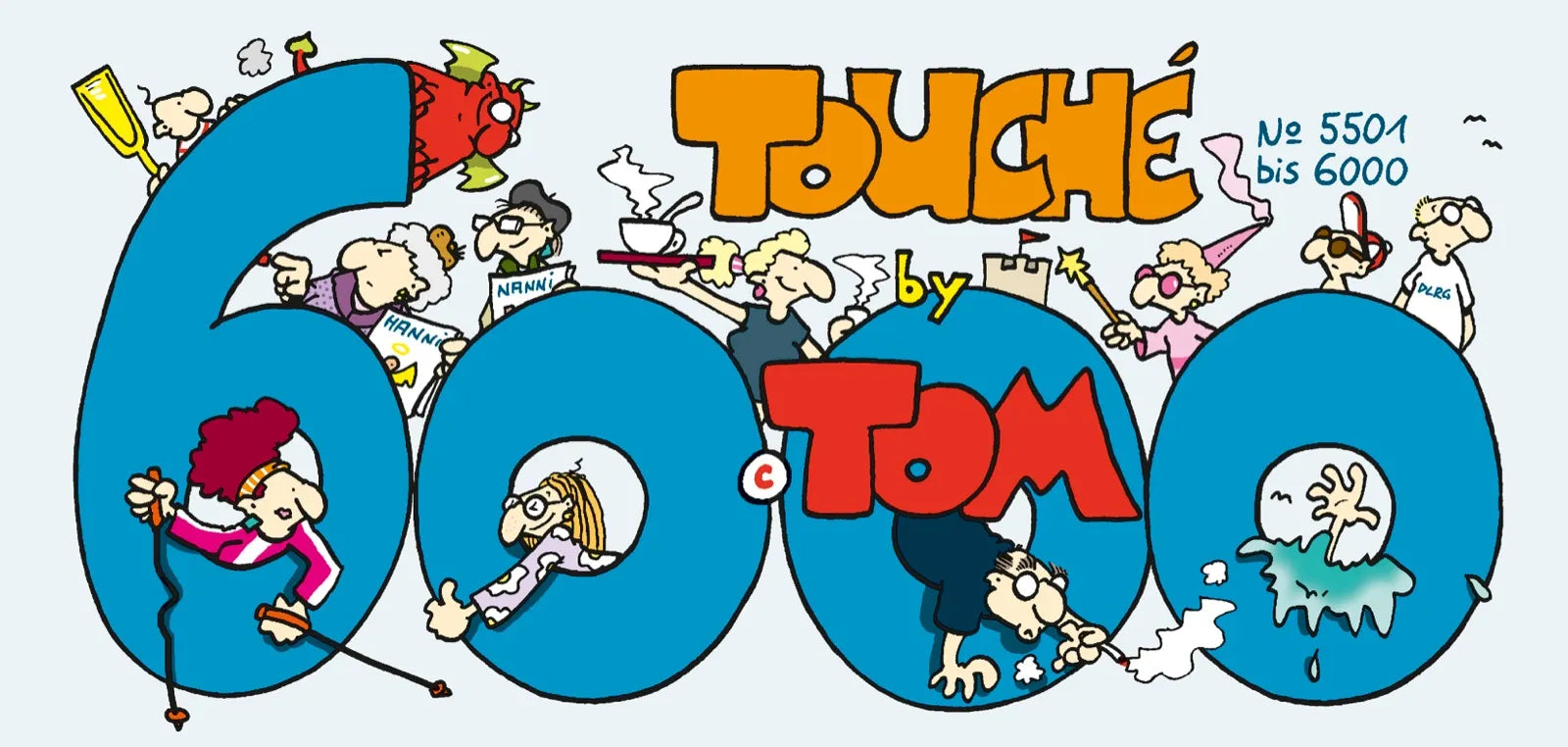 Buchcover von 'Tom Touché 6000' - Taschenbuch von ©TOM