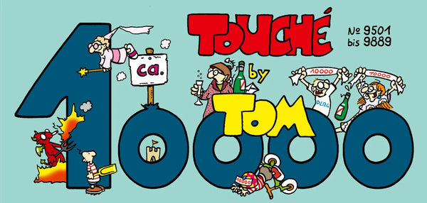 TOM Touché ca. 10.000