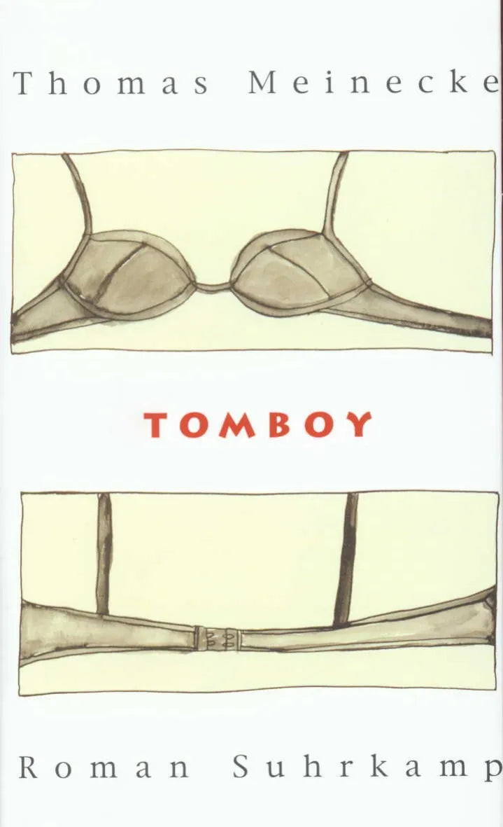Buchcover von 'Tomboy' - Gebundene Ausgabe von Thomas Meinecke