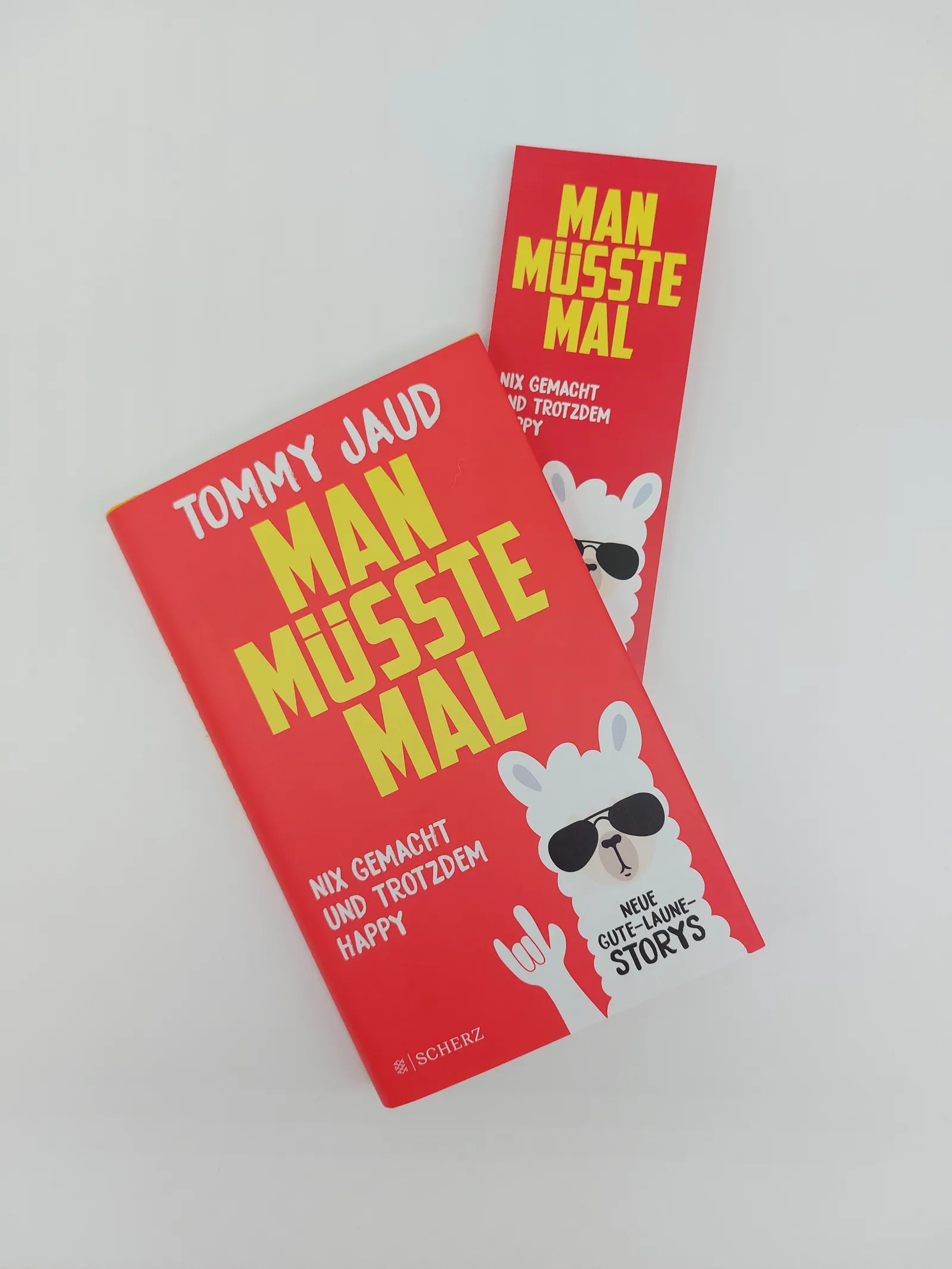 Produktansicht: Man müsste mal – Nix gemacht und trotzdem happy (Gebundene Ausgabe)