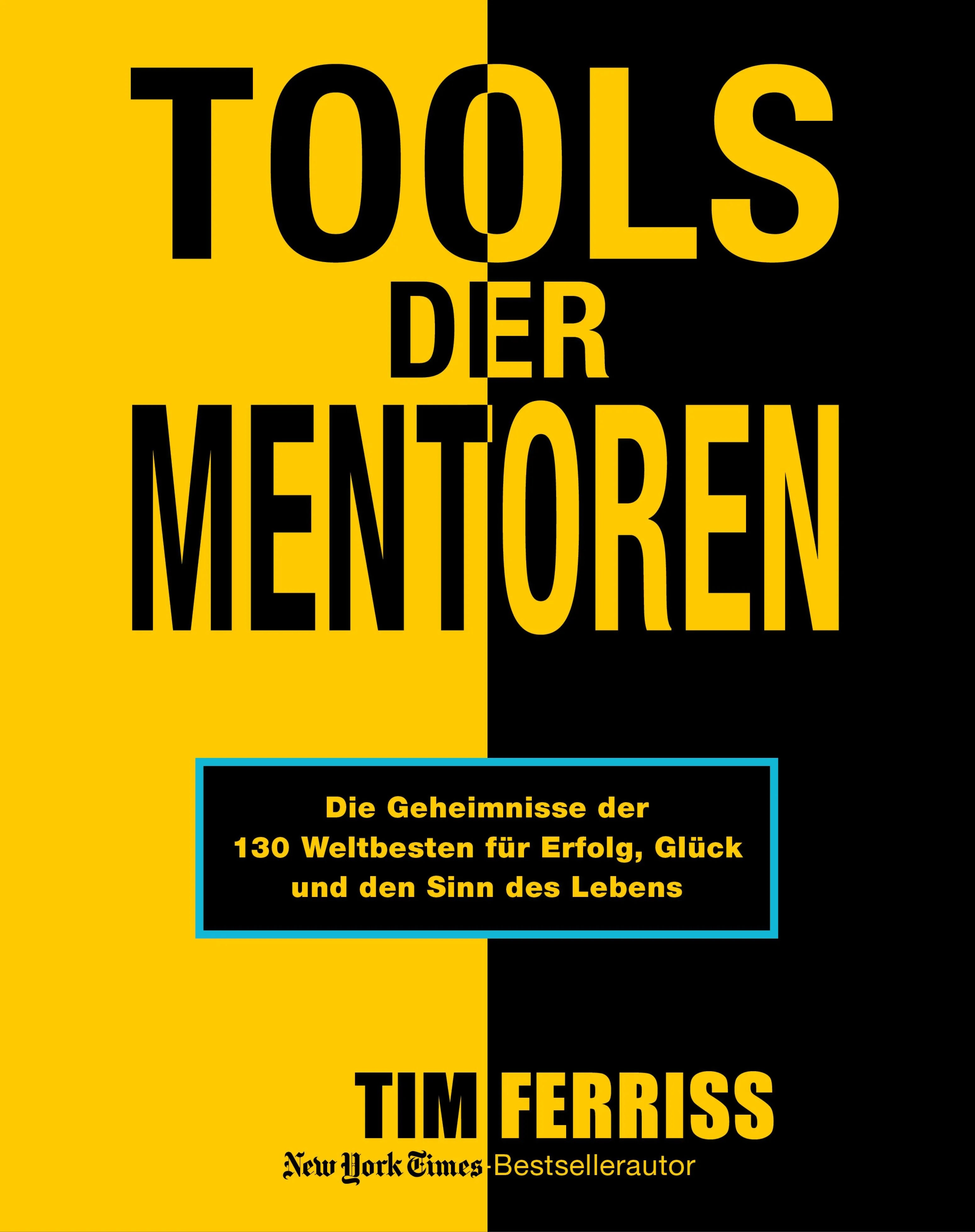Cover: Tools der Mentoren (E-Book) von Tim Ferriss