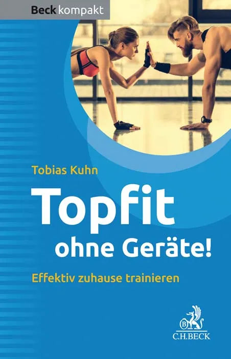 Buchcover von 'Topfit ohne Geräte!' - Taschenbuch von Tobias Kuhn