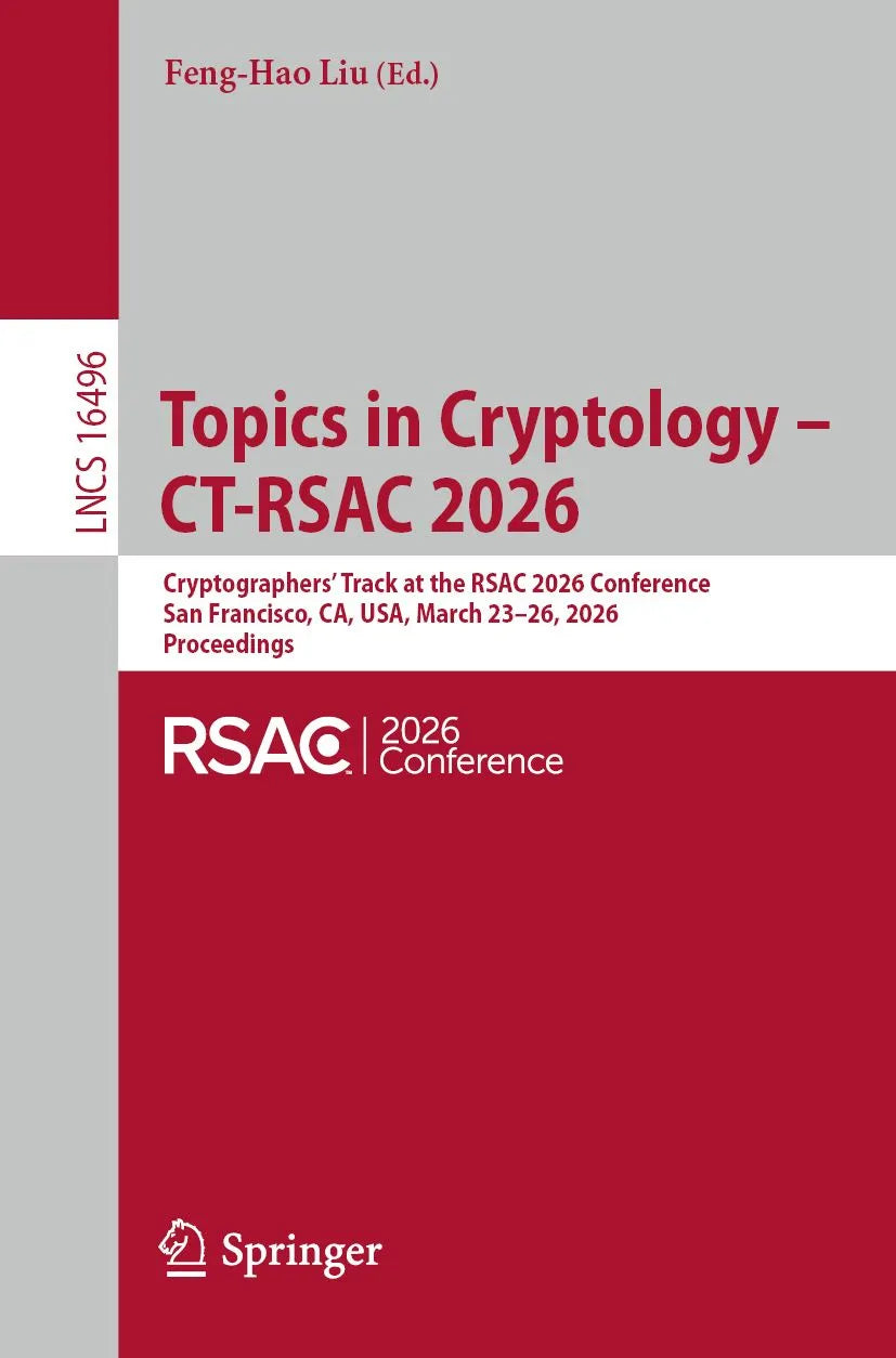 Cover: Topics in Cryptology - CT-RSAC 2026 (E-Book) von Feng-Hao Liu