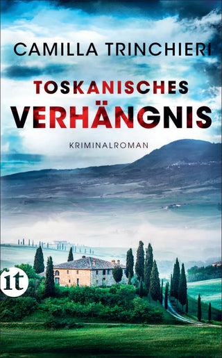 Toskanisches Verhängnis − Kriminalroman