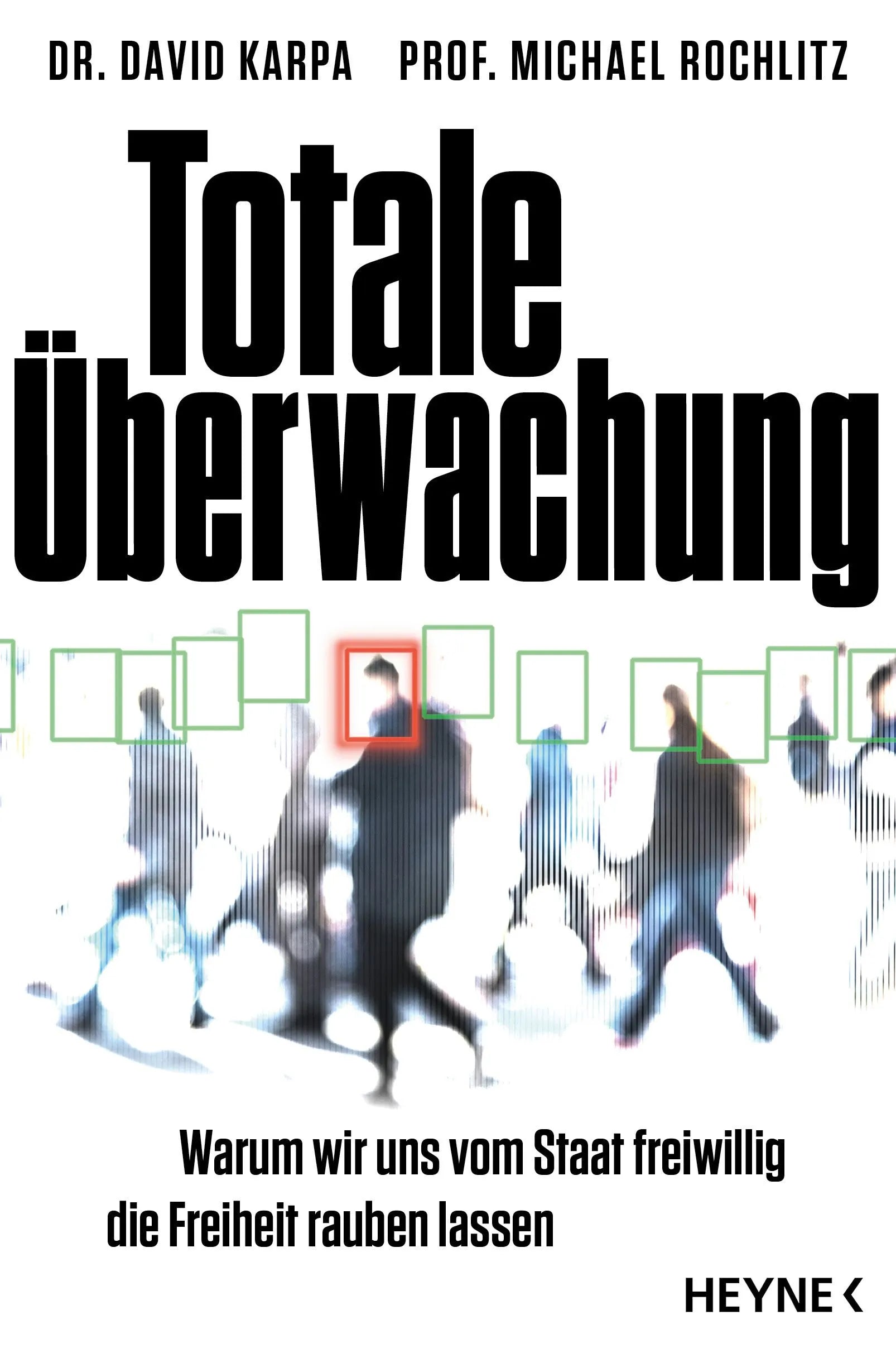 Cover: Totale Überwachung (Paperback) von David Karpa