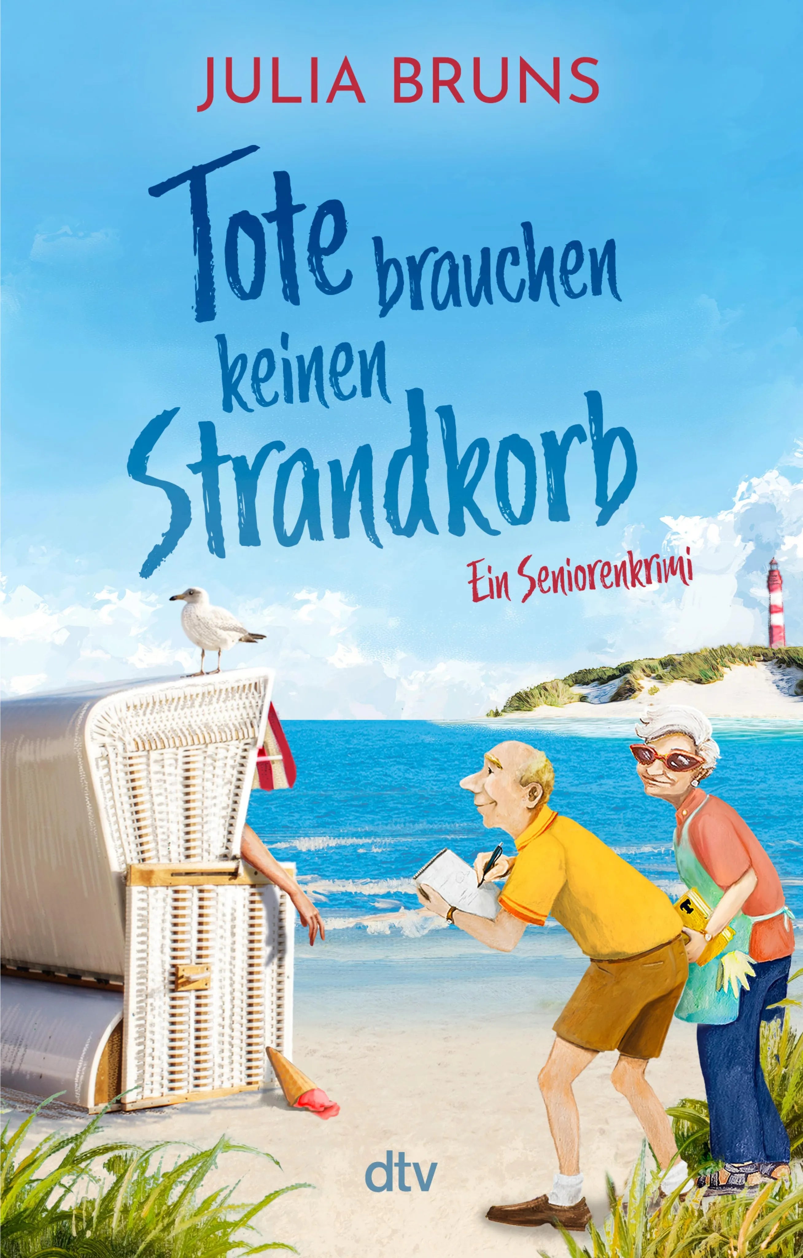 Cover: Tote brauchen keinen Strandkorb (E-Book) von Julia Bruns