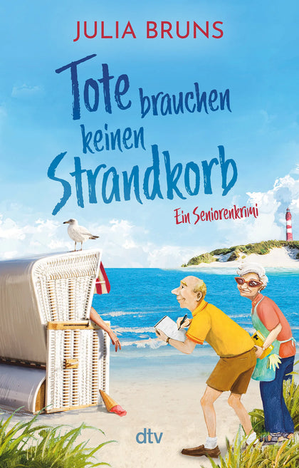 Buchcover von 'Tote brauchen keinen Strandkorb' - Taschenbuch von Julia Bruns