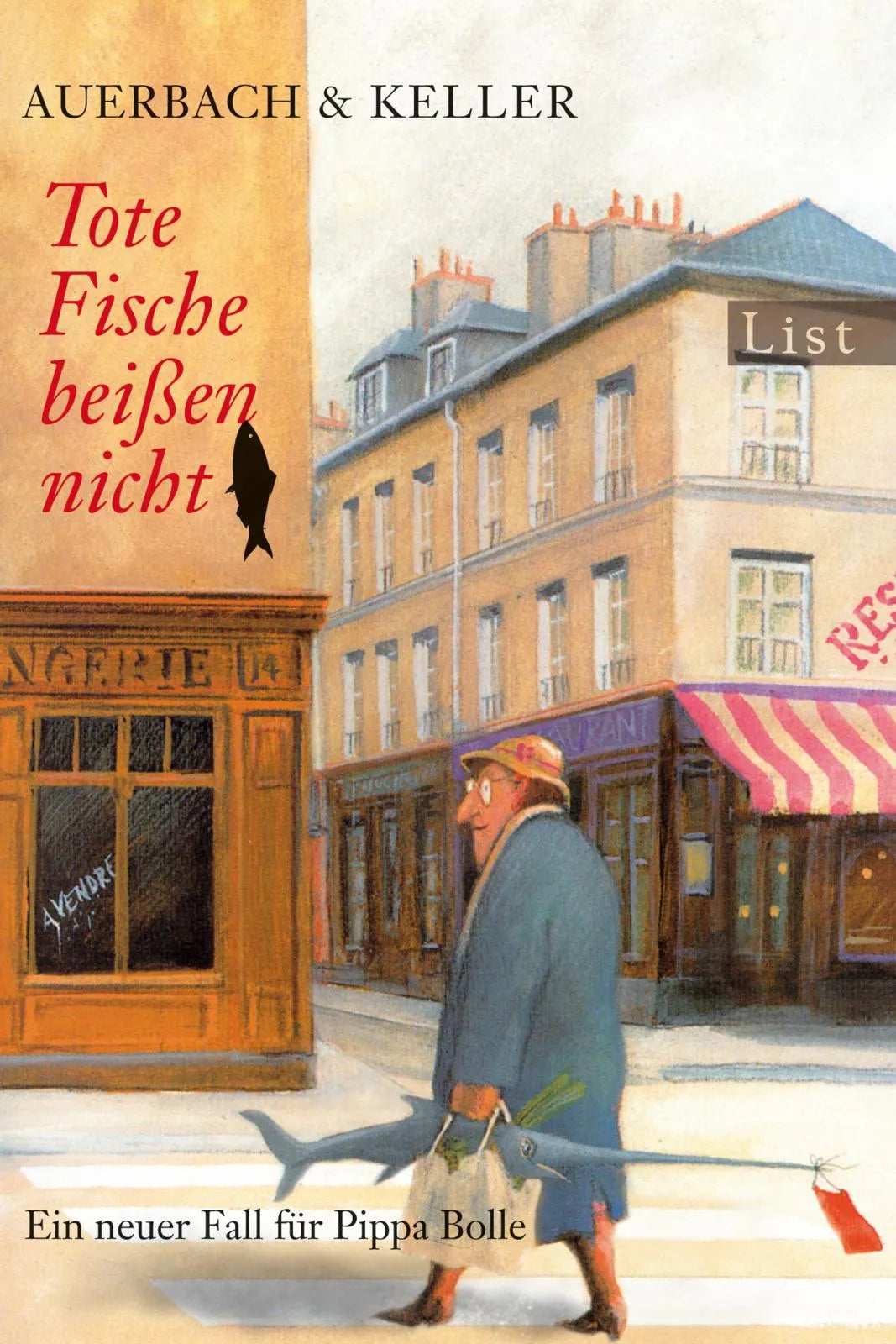 Buchcover von 'Tote Fische beißen nicht' - Taschenbuch von Auerbach & Keller